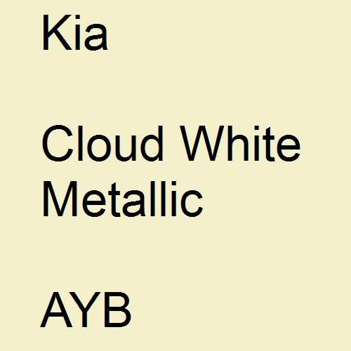 Kia, Cloud White Metallic, AYB.